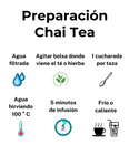 Modo de preparación Chai tea: se recomienda utilizar agua filtrada, luego agita la bolsa donde viene Chai tea, agrega 1 cucharada de té en agua a 100 ° Celsius. Luego de 5 minutos, colar y servir. Se puede tomar frío o caliente.